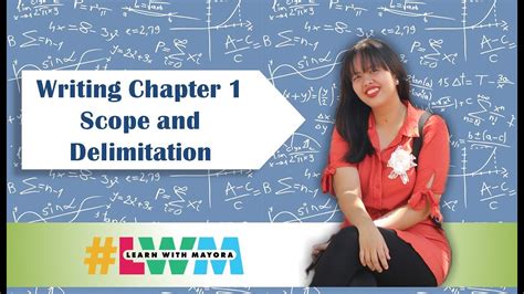 ano ang scope and delimitation|[Tagalog] Writing Chapter 1 Scope and Delimitation with Example.